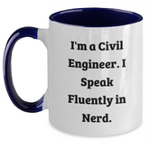 Civil Engineer Gifts from Men, Funny Two Tone Coffee Mugs for Dad's Office, I'm A Civil Engineer. I Speak Fluently In genius. - Unique Father's Day Unique Gifts for Civil Engineer Friends - Main